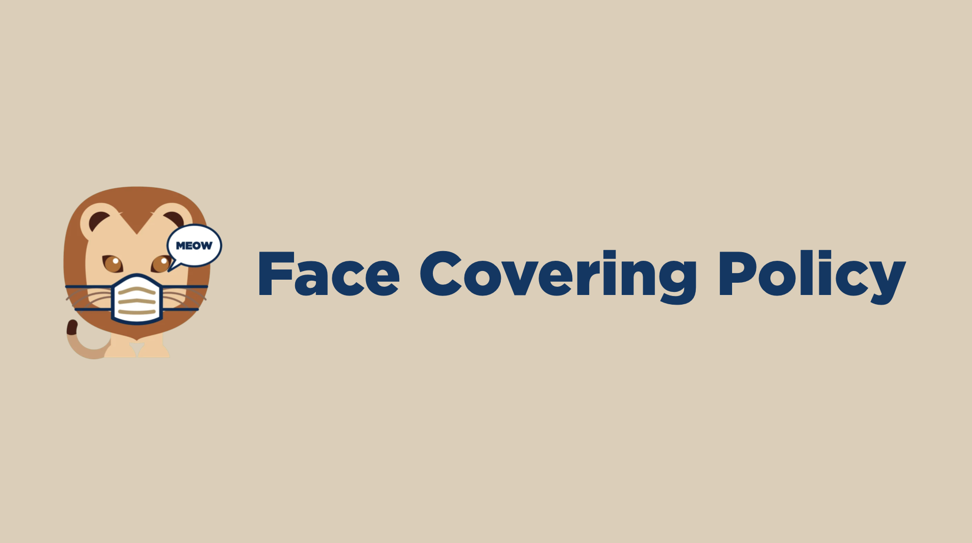 Face Covering Policy
