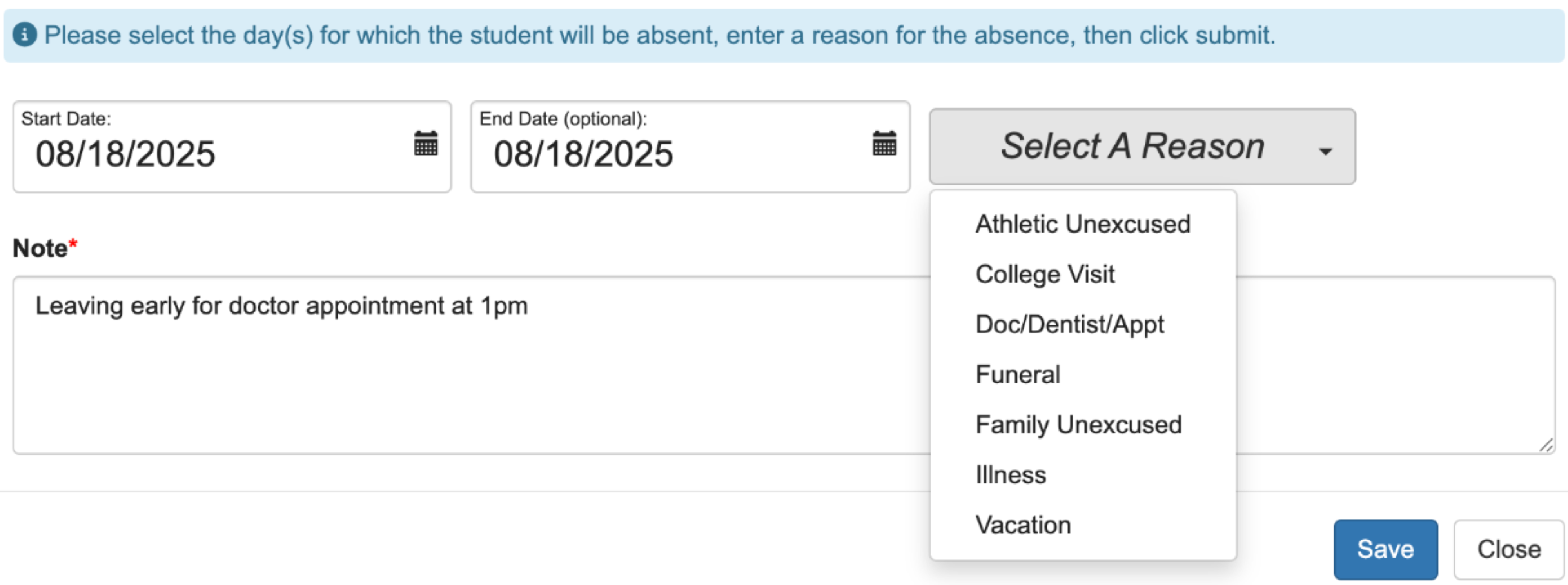 Screenshot of an online absence form with fields for start and end date, a dropdown menu for selecting a reason, and a note field filled with Leaving early for doctor appointment at 1pm.